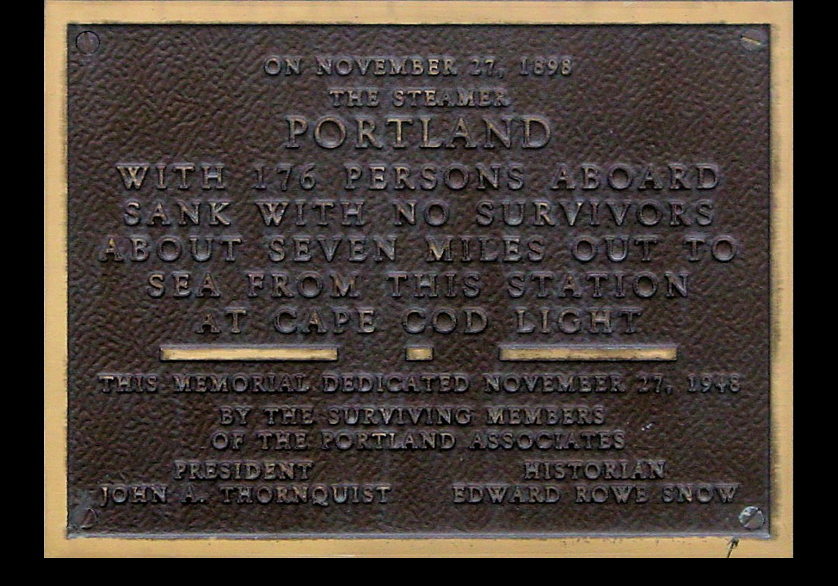 This plaque commemorates the sinking of the Steamer Portland in 1898 with the loss of all 176 passengers.  