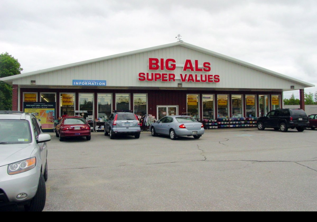 Big Al's store in Wiscasset, ME.  A huge odd-lot outlet.  Great fun to visit.  Wiscasset is the seat of Lincoln County inMaine.