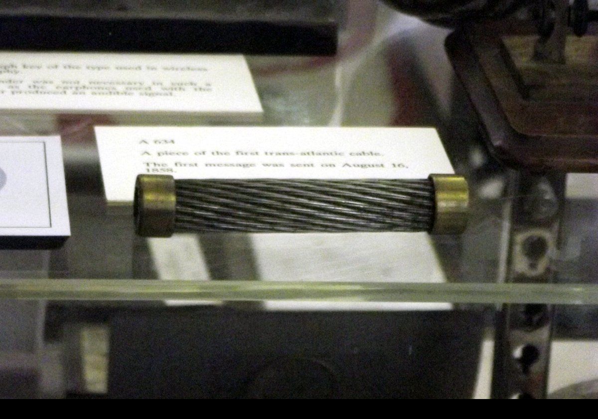 A piece of the original trans-Atlantic telegraph cable. The plaque states that the first message was sent on August 16th 1858.